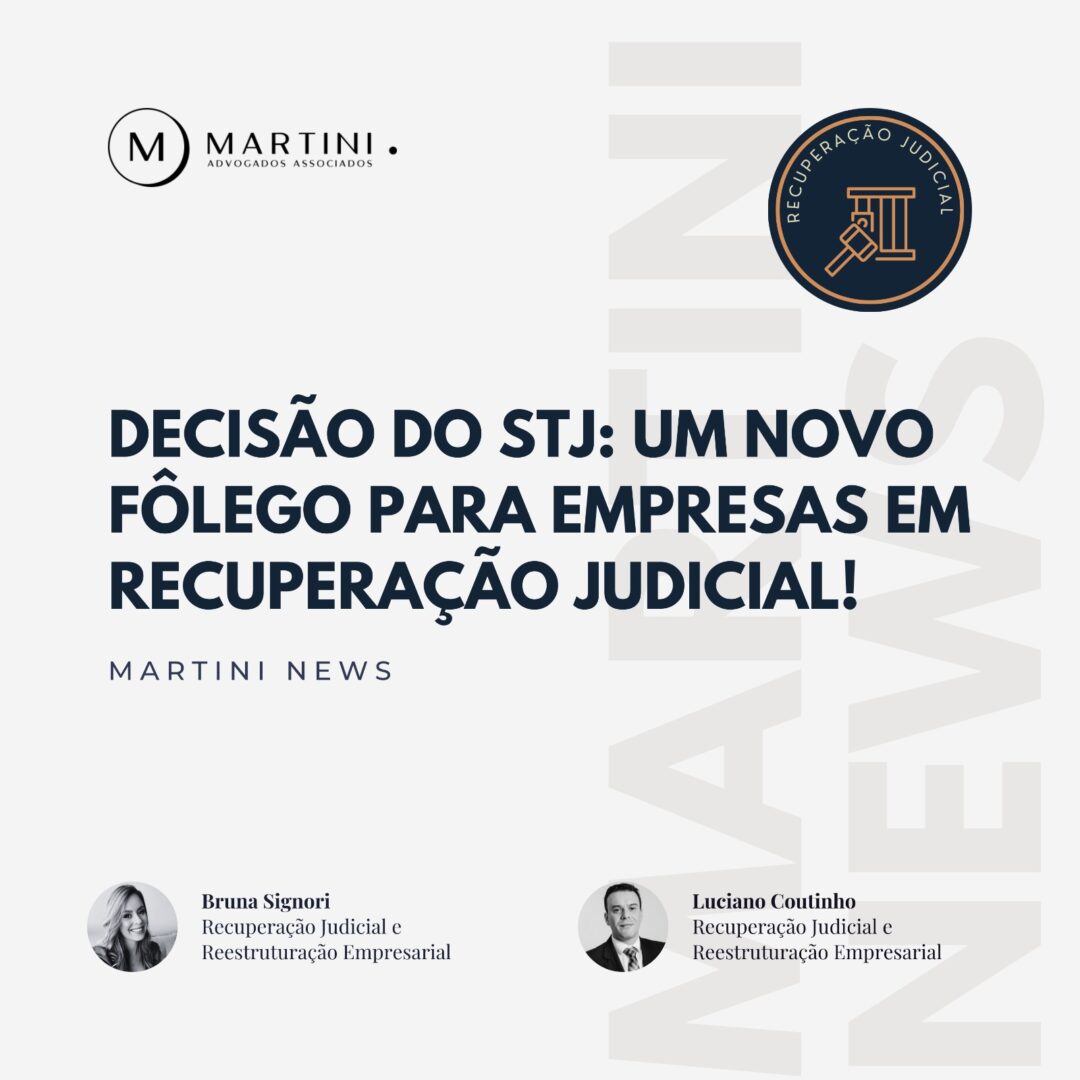 Decisão do STJ: um novo fôlego para empresas em recuperação judicial